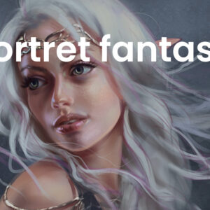 Kurs rysowania portretów fantasy w Photoshopie